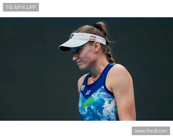 网球赛事激烈角逐 选手状态起伏不定 未来大赛前景引发热议